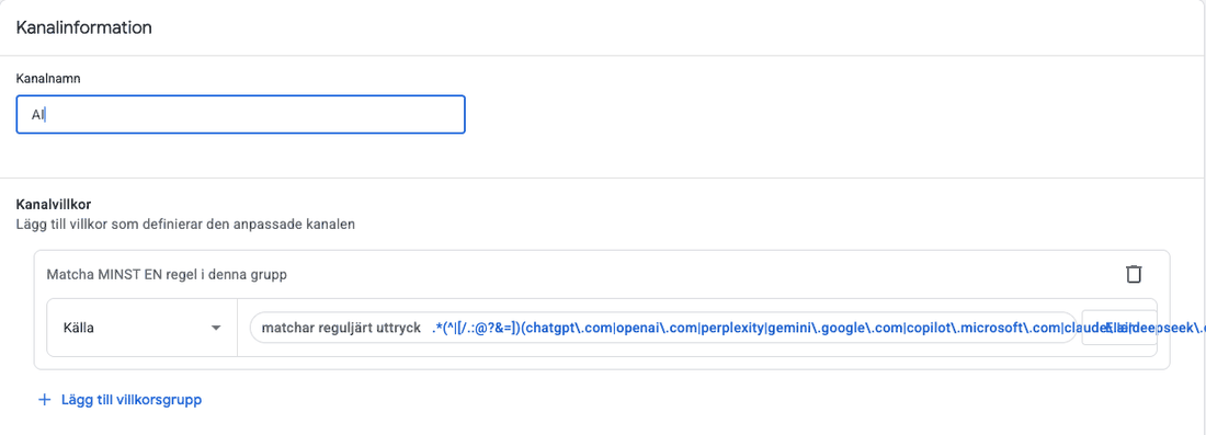 Kanalvillkor i Google Analytics med dimensionen Källa och villkoret matchar reguljärt uttryck